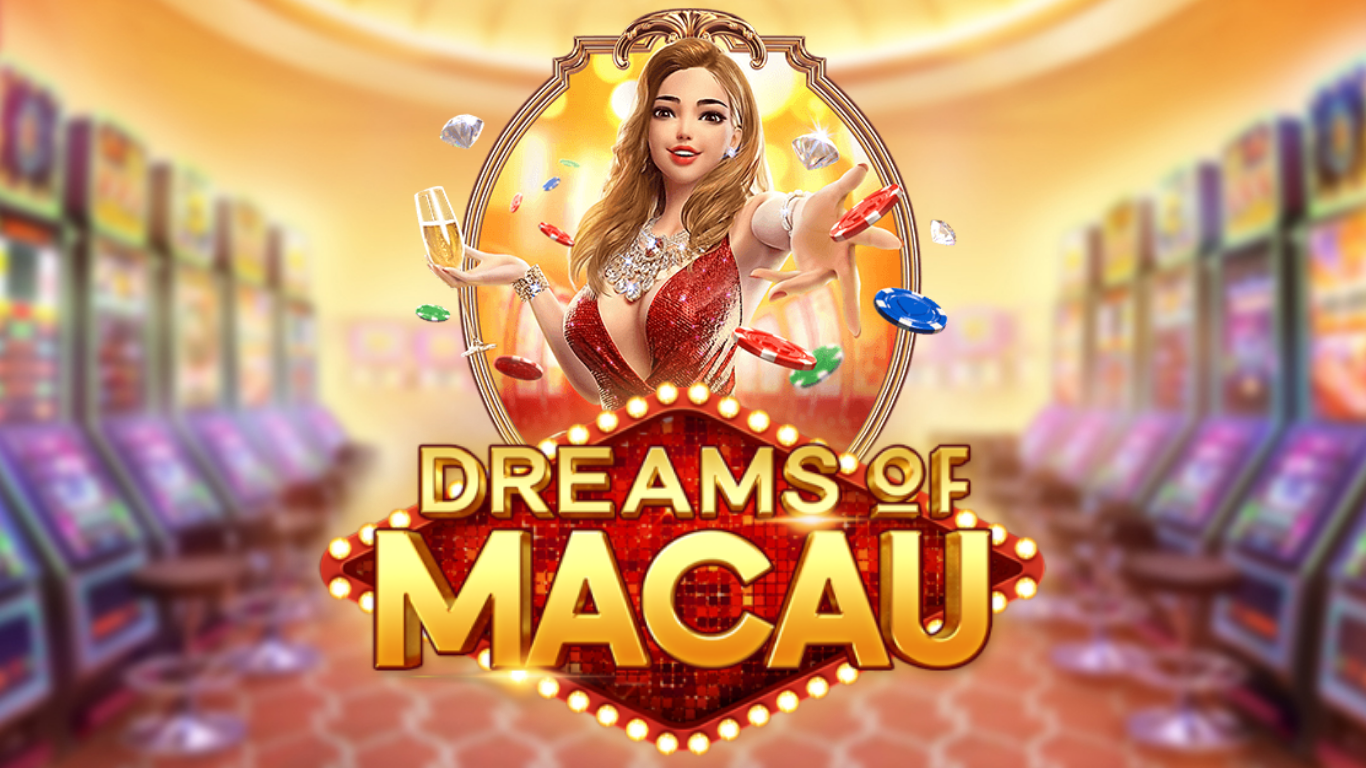 Dreams Of Macau Slot Dengan Tema Kasino di Taiwan